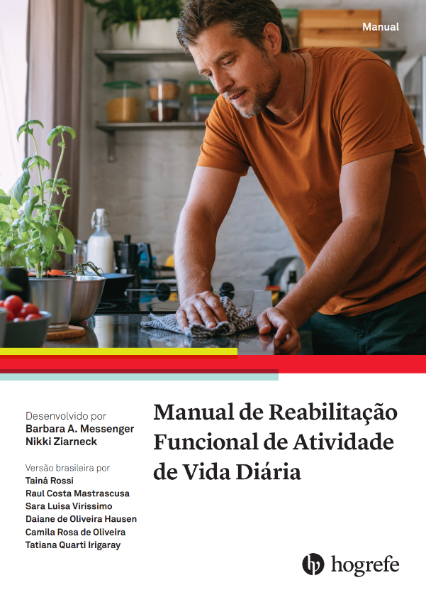 Manual de reabilita&Atilde;&sect;&Atilde;&pound;o funcional de atividade de vida di&Atilde;&iexcl;ria