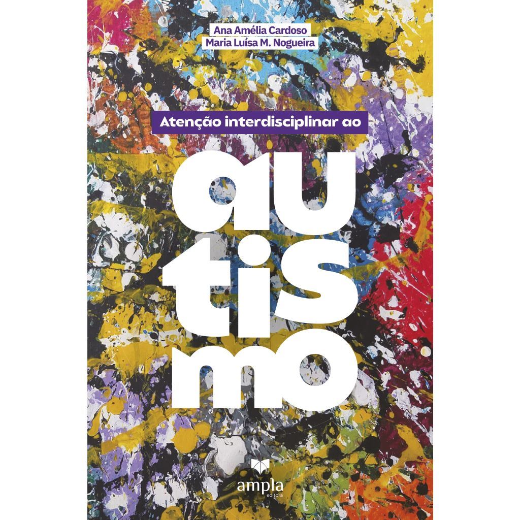 Aten&Atilde;&sect;&Atilde;&pound;o Interdisciplinar ao Autismo