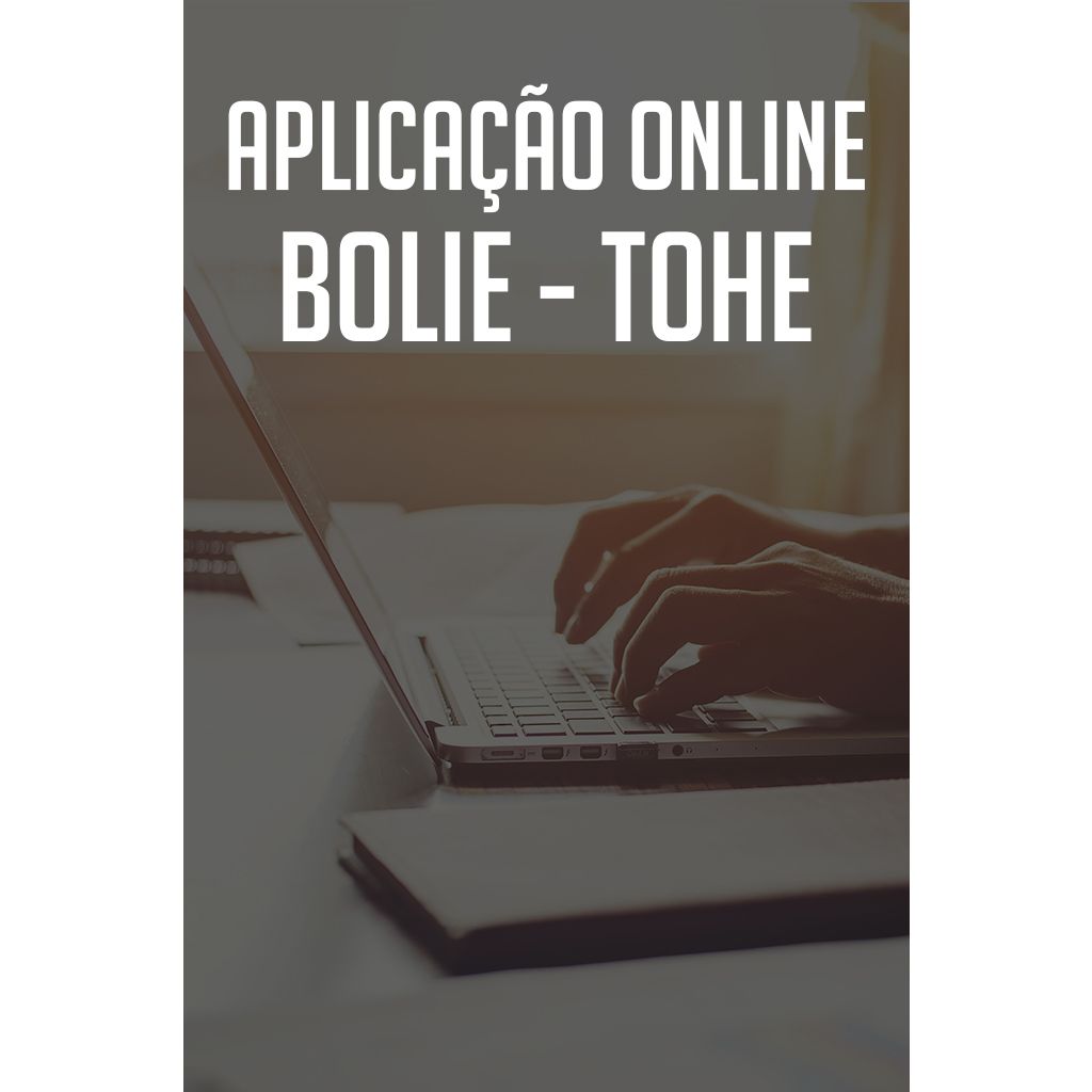   BOLIE - TOHE - Aplica&Atilde;&sect;&Atilde;&pound;o Online