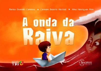 A ONDA DA RAIVA