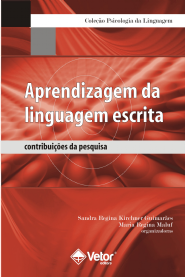 Aprendizagem da Linguagem Escrita: Contribui&Atilde;&sect;&Atilde;&micro;es da Pesquisa