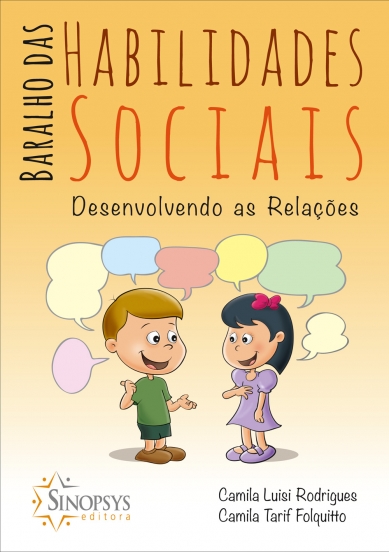 Baralho das habilidades sociais: Desenvolvendo as relaÃ§Ãµes