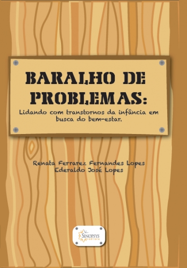 Baralhos dos problemas: Lidando com transtornos da infÃ¢ncia em busca do bem-estar