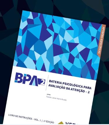BPA-2 - Bateria PsicolÃ³gica para AvaliaÃ§Ã£o da AtenÃ§Ã£o, kit completo
