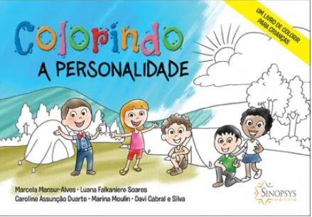 Colorindo a personalidade: um livro de colorir para crian&Atilde;&sect;as