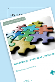 ColeÃ§Ã£o CritÃ©rios para Escolhas Profissionais 3Âª EdiÃ§Ã£o