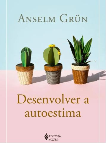 Desenvolver A Autoestima