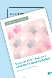 Cole&Atilde;&sect;&Atilde;&pound;o EMEP-2&Acirc;&ordf; Edi&Atilde;&sect;&Atilde;&pound;o - Escala de maturidade para a Escolha Profissional