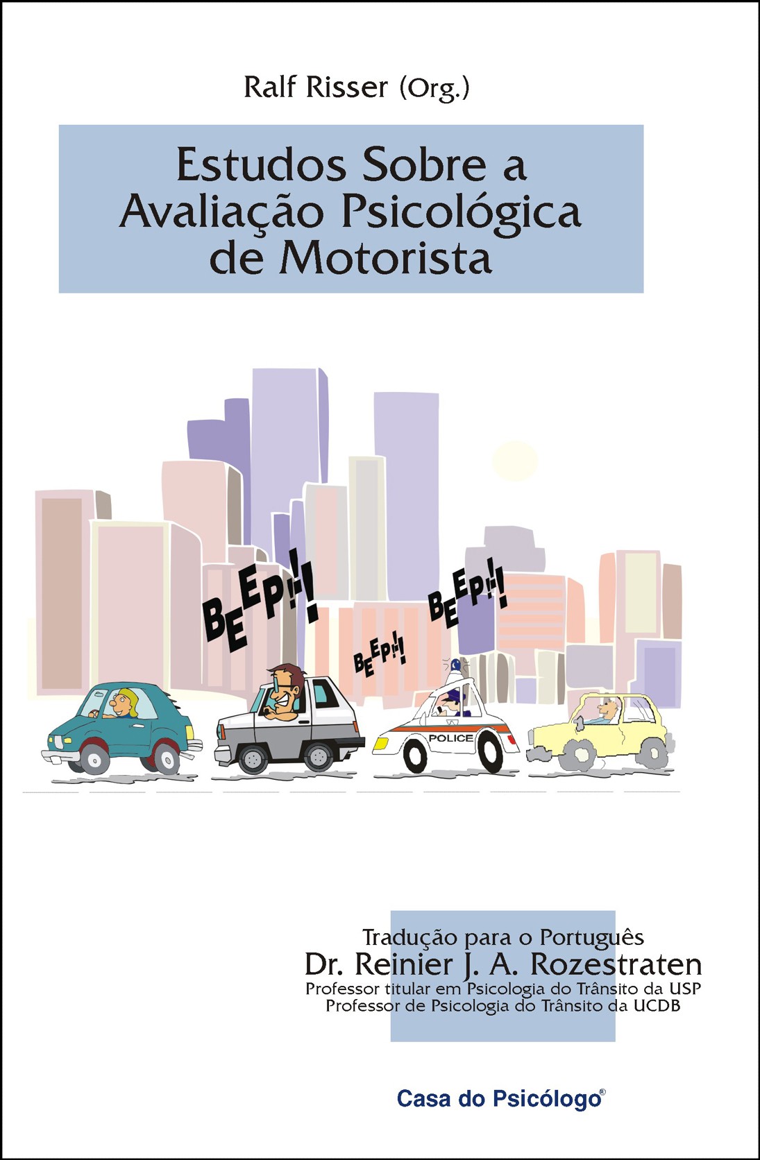 Estudos sobre a avaliaÃ§Ã£o psicolÃ³gica de motorista