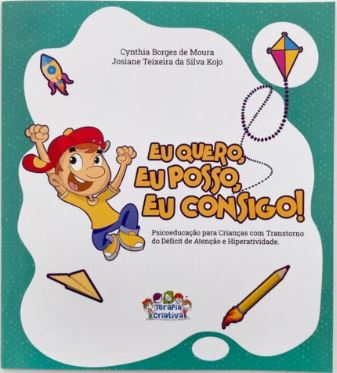 Eu Quero, Eu Posso, Eu Consigo (Livro)