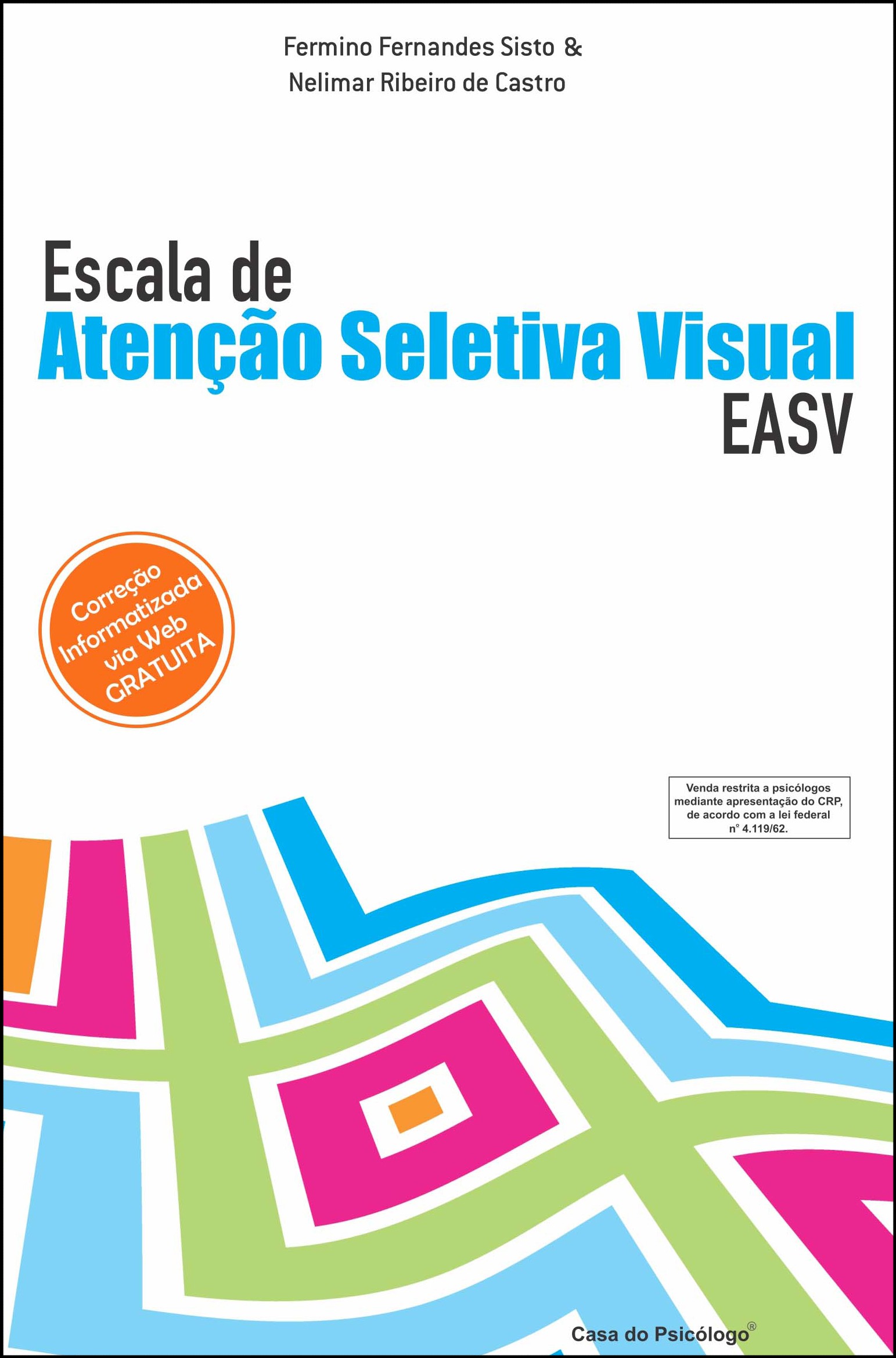 EASV - Escala de atenÃ§Ã£o seletiva visual - Bloco de Folhas de Resposta
