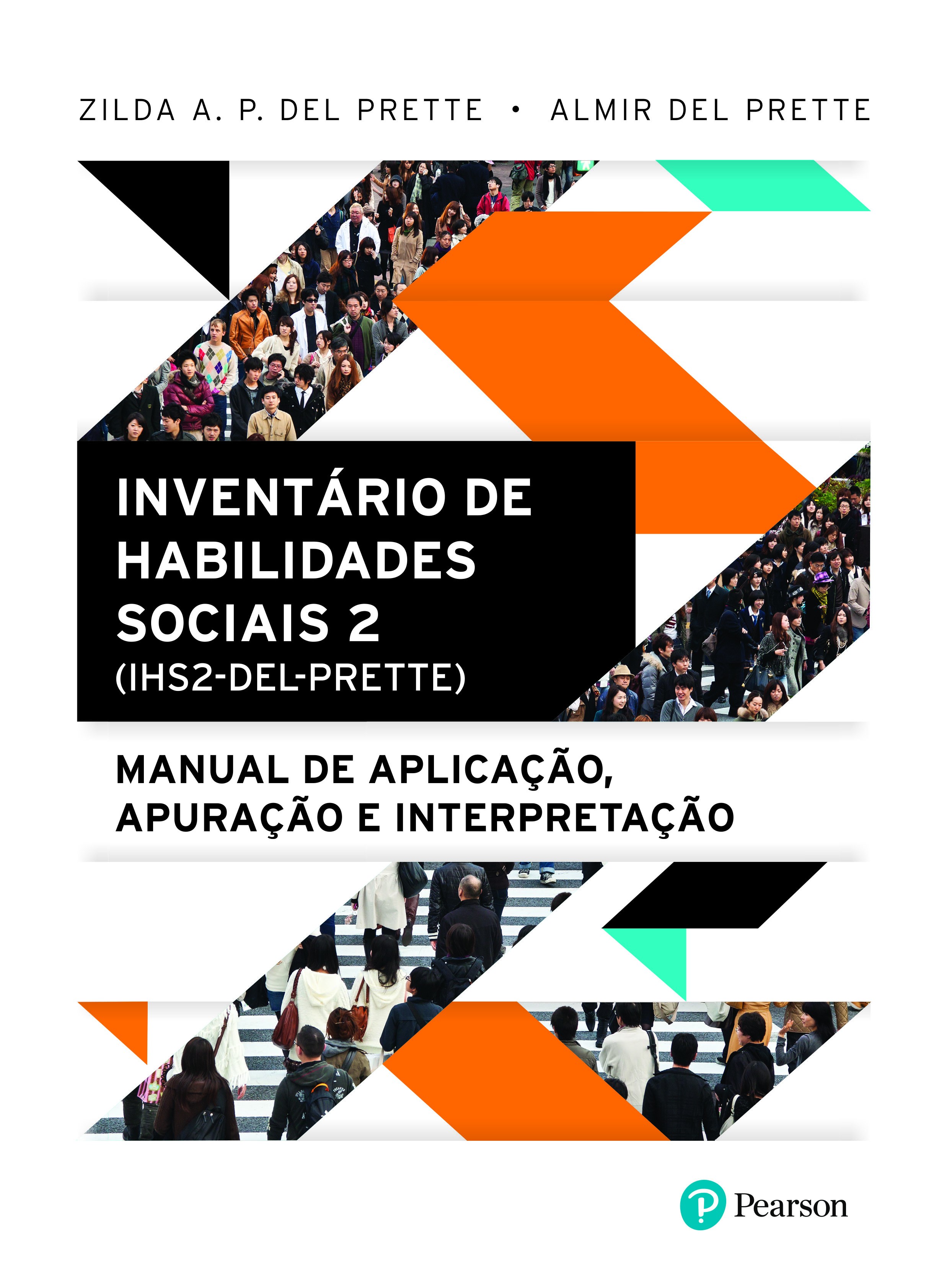 Invent&Atilde;&iexcl;rio de Habilidades Sociais 2 IHS2-Del-Prette - Manual T&Atilde;&copy;cnico