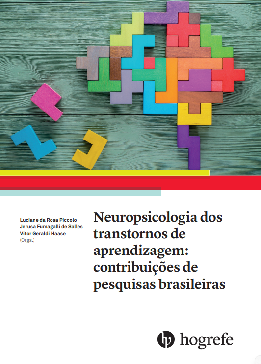 Neuropsicologia dos transtornos de aprendizagem: contribui&Atilde;&sect;&Atilde;&micro;es de pesquisas brasileira