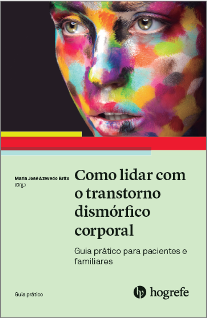 Como lidar com o transtorno dism&Atilde;&sup3;rfico corporal