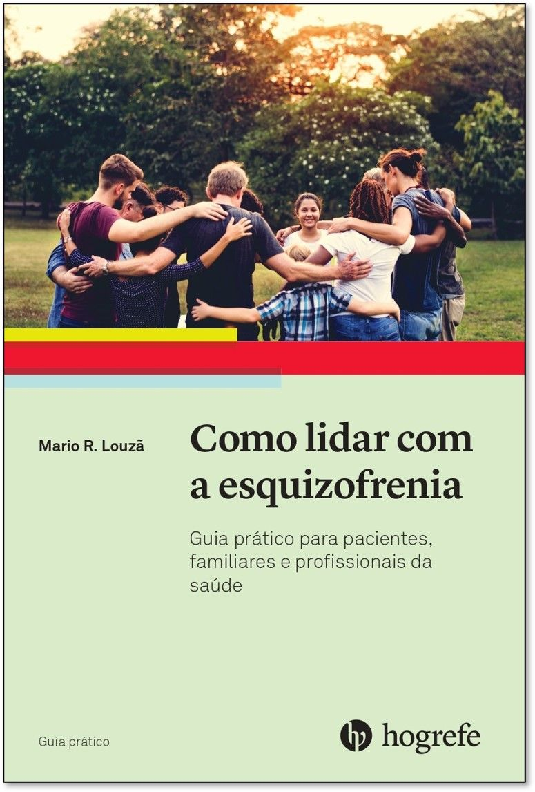 Como lidar com a esquizofrenia