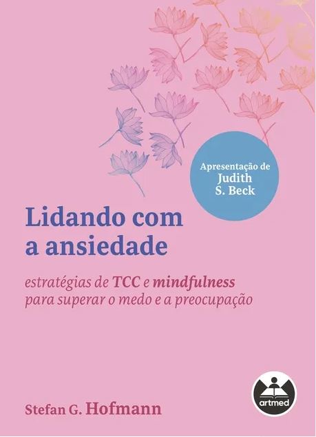 Lidando com a ansiedade