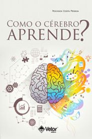 Como o c&Atilde;&copy;rebro aprende?