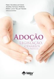 AdoÃ§Ã£o LegislaÃ§Ã£o CenÃ¡rios e Praticas