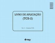 Teste de Cancelamento dos Sinos - Livro de Aplica&Atilde;&sect;&Atilde;&pound;o TCS-2 VOL. 3