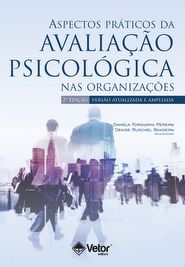 Aspectos PrÃ¡ticos da AvaliaÃ§Ã£o PsicolÃ³gica - 2Âª EdiÃ§Ã£o