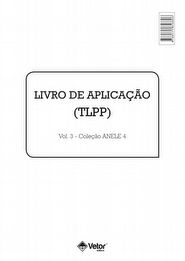 Anele 4 - TLPP - Livro de Aplica&Atilde;&sect;&Atilde;&pound;o VOL. 3