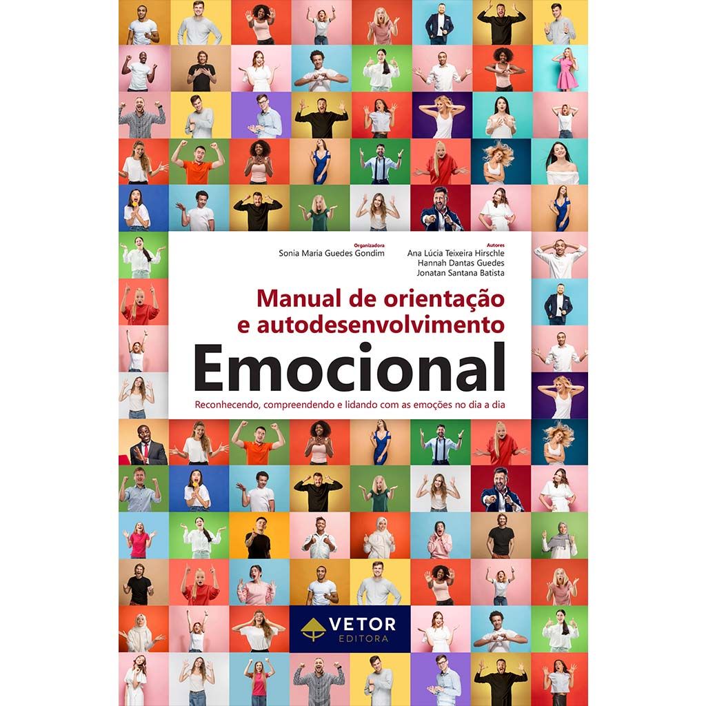 Manual de Orienta&Atilde;&sect;&Atilde;&pound;o e Autodesenvolvimento Emocional