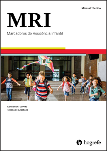 MRI - Marcadores de Resili&Atilde;&ordf;ncia Infantil - Protocolos (25 folhas)