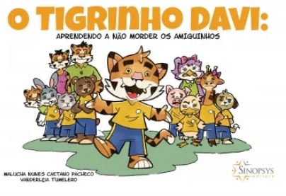 O Tigrinho Davi: aprendendo a n&Atilde;&pound;o morder os amiguinhos