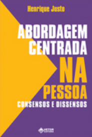 Abordagem Centrada na Pessoa: Consensos e Dissensos