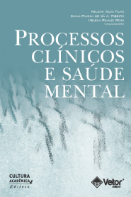 Processos Cl&Atilde;&shy;nico e Sa&Atilde;&ordm;de Mental
