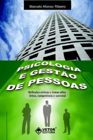 Psicologia e Gest&Atilde;&pound;o de Pessoas - Reflex&Atilde;&micro;es Cr&Atilde;&shy;ticas e Tema