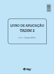 Tadim 2 Livro de Aplica&Atilde;&sect;&Atilde;&pound;o - BFM-1 VOL. 5