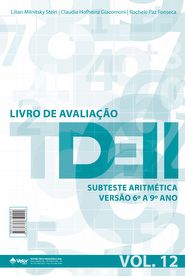 TDE II - Livro de Avalia&Atilde;&sect;&Atilde;&pound;o Subteste Aritmetica 6&Acirc;&ordm; ao 9&Acirc;&ordm; ano VOL. 12
