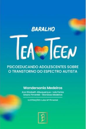 Baralho TEA TEEN: Psicoeducando adolescentes sobre o transtorno do espectro autista