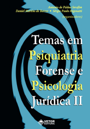 Temas em psiquiatria forense e jur&Atilde;&shy;dica II