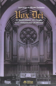 Vox dei - O simbolismo do orgÃ£o no cristianismo ocidental