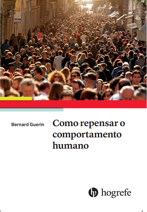 Como repensar o comportamento Humano