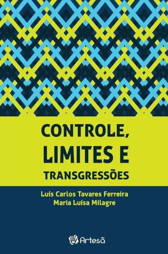 Controle, limites e transgress&Atilde;&micro;es 